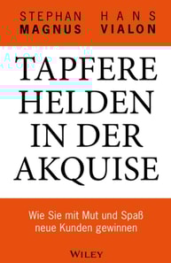Tapfere Helden in der Akquise