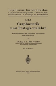 Graphostatik und Festigkeitslehre