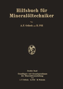 Hilfsbuch für Mineralöltechniker