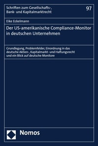 Der US-amerikanische Compliance-Monitor in deutschen Unternehmen