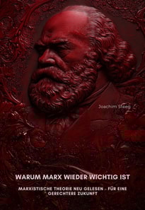 Warum Marx wieder  wichtig ist