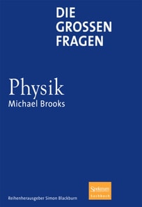 Die großen Fragen - Physik