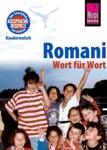 Romani - Wort für Wort: Kauderwelsch-Sprachführer von Reise Know-How