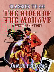 Rider of the Mohave A Western Story
