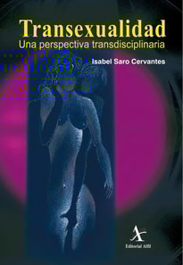 Transexualidad. Una perspectiva transdisciplinaria