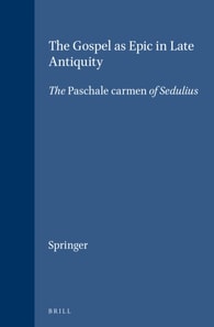 Gospel as Epic in Late Antiquity