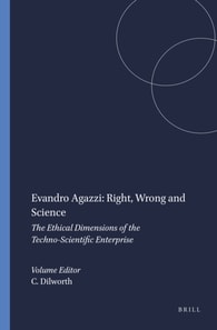 Evandro Agazzi: Right, Wrong and Science