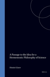 Passage to the Idea for a Hermeneutic Philosophy of Science