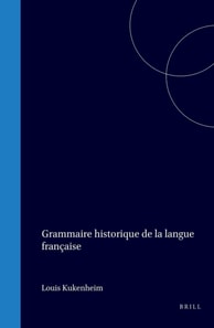 Grammaire historique de la langue francaise
