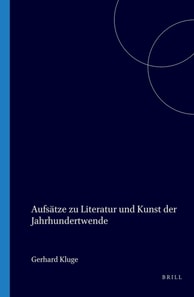 Aufsatze zu Literatur und Kunst der Jahrhundertwende
