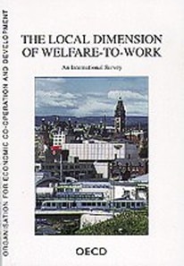 Local Dimension of Welfare-to-Work An International Survey