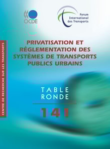 Tables rondes FIT Privatisation et reglementation des systemes de transports publics urbains