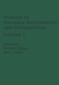 Progress in Hormone Biochemistry and Pharmacology