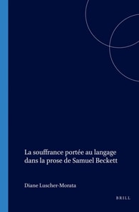 souffrance portee au langage dans la prose de Samuel Beckett