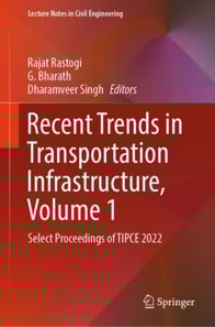 Recent Trends in Transportation Infrastructure, Volume 1