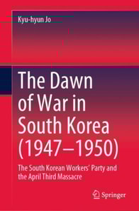 Dawn of War in South Korea (1947-1950)