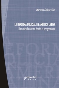 La reforma policial en América Latina