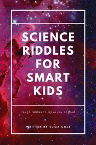 Science Riddles For Smart Kids