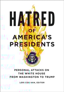 Hatred of America's Presidents