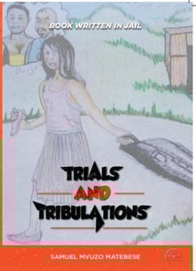 Trials and Tribulations