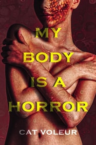 My Body is a Horror