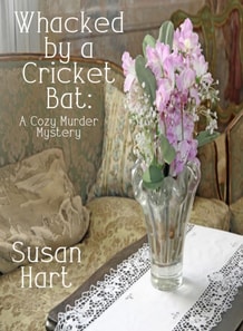 Whacked by a Cricket Bat: A Cozy Murder Mystery