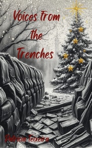Voices From the Trenches