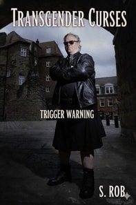 Transgender Curses: Trigger Warning