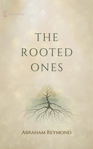 Rooted Ones
