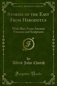 Stories of the East From Herodotus
