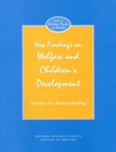 New Findings on Welfare and Children's Development