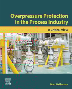 Overpressure Protection in the Process Industry