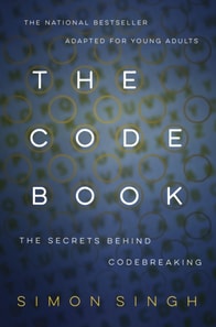Code Book: The Secrets Behind Codebreaking