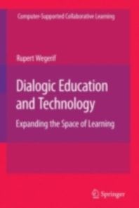 Dialogic Education and Technology