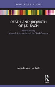 Death and (Re) Birth of J.S. Bach
