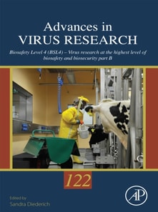 Biosafety Level 4 (BSL4) - Virus research at the highest level of biosafety and biosecurity