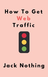 How To Get Web Traffic