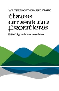 Three American Frontiers