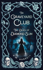 Graveyard Club: The Death of Diamond Slim
