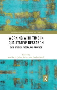 Working with Time in Qualitative Research