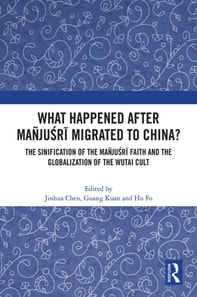 What Happened After Manjusri Migrated to China?