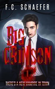 Big Crimson 1: There's a New Vampire in Town