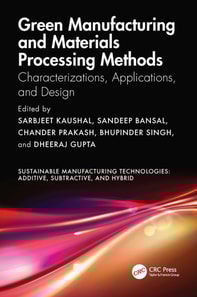 Green Manufacturing and Materials Processing Methods