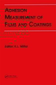 Adhesion Measurement of Films and Coatings