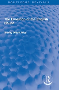 Evolution of the English House