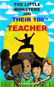 Little Monsters and Their 100th Teacher