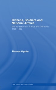 Citizens, Soldiers and National Armies