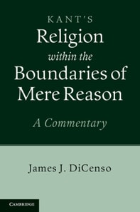 Kant: Religion within the Boundaries of Mere Reason