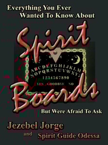 Everything You Ever Wanted To Know About Spirit Boards But Were Afraid To Ask