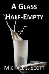 Glass Half-Empty